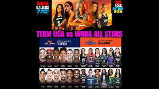 WNBAB #67 TEAM USA vs NBA ALL STARS