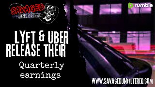 S5E584: Lyft & Uber releases their quarterly earnings!