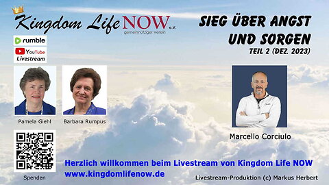 Sieg über Angst und Sorgen - Teil 2 (Marcello Corciulo / Dez. 2023)