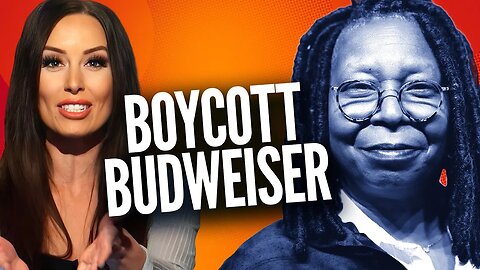 It's NOT 'Just Beer!' Sara Gonzales Goes OFF on Whoopi Goldberg's Clueless Bud Light Comments