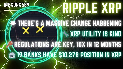 ☀️ THERE'S A MASSIVE CHANGE HABBENING🔧 #XRP UTILITY IS KING 🏦 19 BANKS HAVE $10.27B POSITION IN #XRP