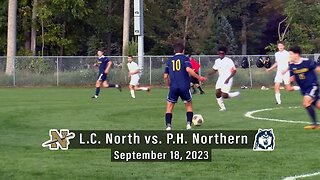 Boys Soccer - L'anse Creuse North vs. Port Huron Northern - September 18, 2023