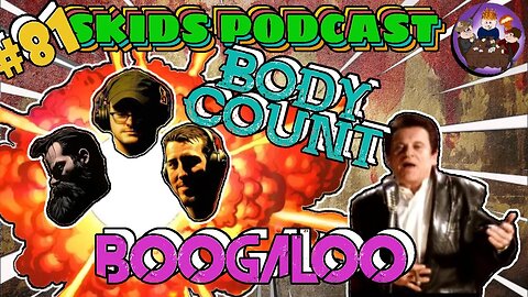 SP #81 - Body Count Boogaloo