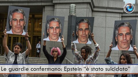 Le guardie confermano: Epstein “è stato suicidato”