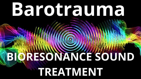 Barotrauma_Resonance therapy session_BIORESONANCE SOUND THERAPY