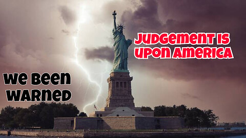 JUDGEMENT IS UPON USA IF YOU LIVE IN AMERICA, YOU ARE SUBJECT TO WRATH OF DESTRUCTION