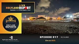 Holy Land Live Report Episode 017 - Live aus Haifa