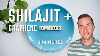 Shilajit and Graphene Detox