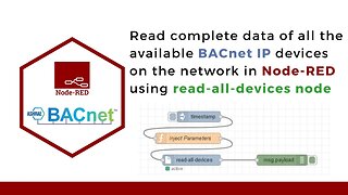 How to read complete data of all the available BACnet devices on the network in Node-RED | IIoT |