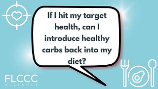 If I hit my target health, can I introduce healthy carbs back into my diet?