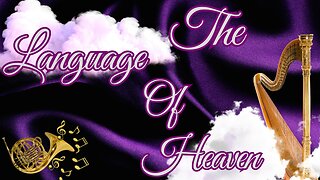 The Language Of Heaven
