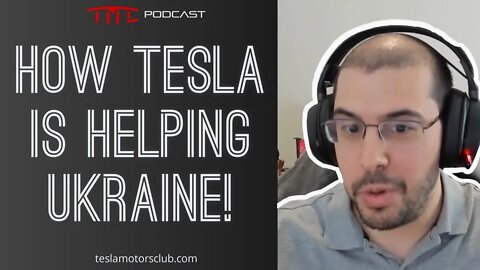 Should Tesla Brick Their Russian Cars? How Elon is Helping Ukraine - TMC Podcast Clip