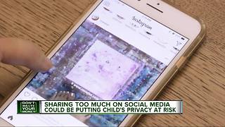 Sharing too much on social media could put kids at risk