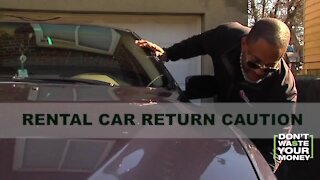 Rental Car Return Caution
