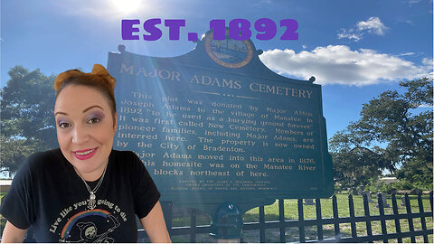 Major Adams Cemetery Bradenton FL, This is Cal O'Ween!