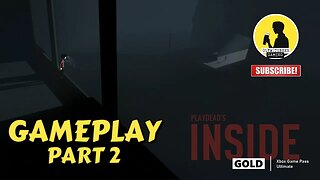 INSIDE | GAMEPLAY PART 2 [DARK, PUZZLE PLATFORMER]