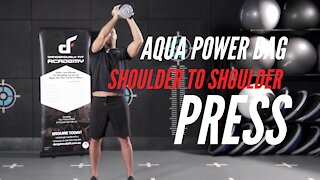 Aqua Power Bag Shoulder To Shoulder Press