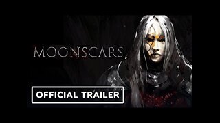 Moonscars - Trailer | Summer of Gaming 2022