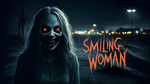 Smiling Woman | Short Horror Film
