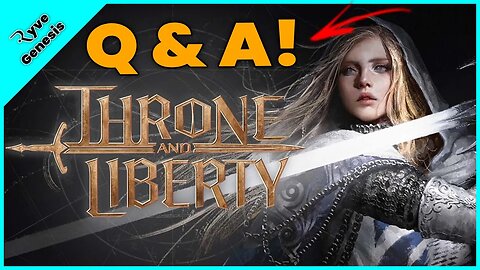 Throne and Liberty Q&A See the Everything Known website linked below for details.