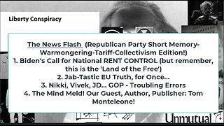 Liberty Conspiracy LIVE 7-17-24! Biden's US Rent Control? GOP Conv-con? EU Jab News, Monteleone!