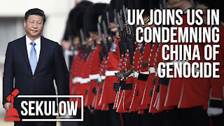 UK joins US in Condemning China of Genocide