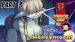 [COMICAL GAMES] Scrubby Plays: In Heat Honeymoon v2.1 Episode 3 - CH.2 | Censored | SteamDeck |