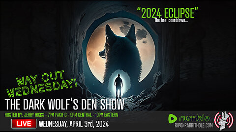 THE DARK WOLF’S DEN SHOW – "2024 Eclipse"
