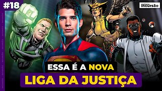 James Gunn Anuncia NOVOS ATORES da LIGA DA JUSTIÇA! ENTENDA! - Incursão #18