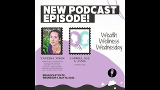 05.18.22 - TwoSistas - WWW with Vanessa Nixon!