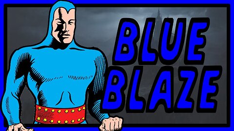 Blue Blaze Begins!