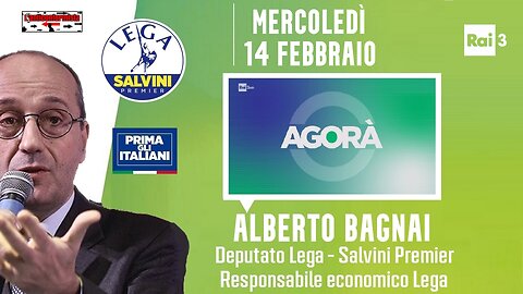 🔴 Interventi dell'On. Alberto Bagnai ospite ad Agorà su Rai3 del 14/02/2024.