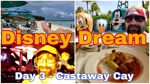 Disney Dream | Day 3 | Castaway Cay | Royal Palace