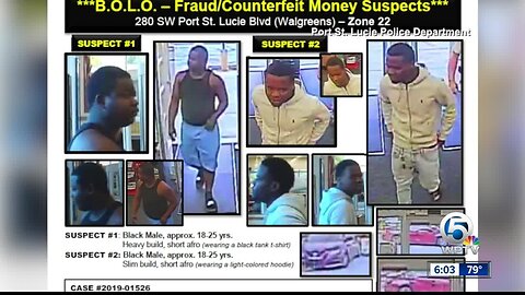 Port St. Lucie police looking for men they say spent counterfeit money