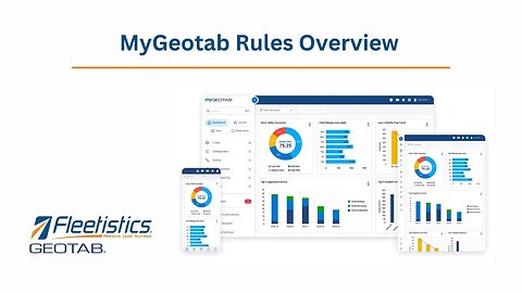021- MyGeotab Rules Overview