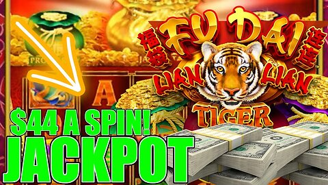 🐯 $44 Max Bet Tiger Fu Dai Lian Lian Boost Jackpot 🐯 Multiple Bonus Jackpot Feature!