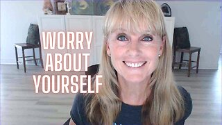 Worry about yourself - Non judgement