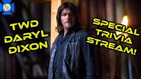 TWD TRIVIA Special Daryl Dixon Edition with TWD Fans!