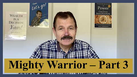 Mighty Warrior Part 3
