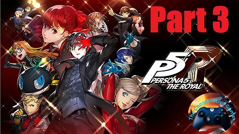 Let's Play Persona 5 Royal Part 3
