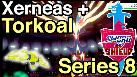 VGC • Series 8 • We go against Xerneas + Torkoal • Pokemon Sword & Shield Ranked Battles