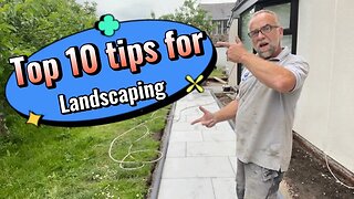 top 10 tips for landscaping