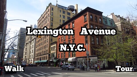 Lexington Avenue | New York City | Walk Tour