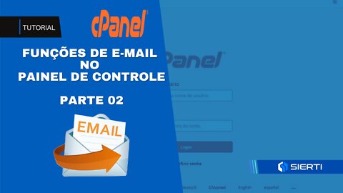 FUNÇÕES DE E-MAIL NO PAINEL DE CONTROLE cPanel | PARTE 02