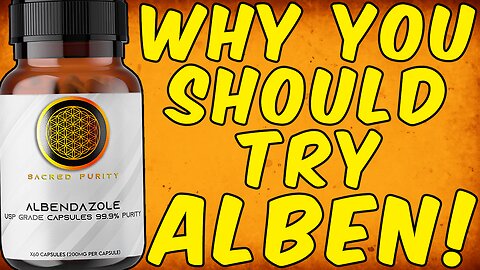 Why You SHOULD Take ALBENDAZOLE!