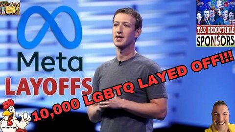 META TO LAYOFF 10,000 LGBTQ: GO WOKE GO BROKE!!!