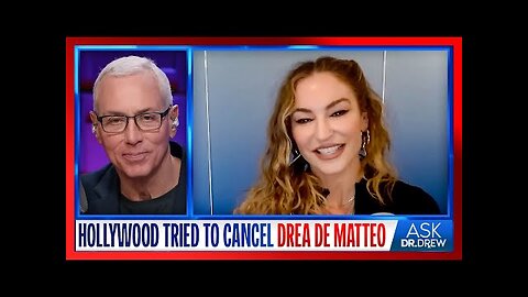 Sopranos’ Drea de Matteo- Cancelled For Resisting Vaccine Mandates, Saved By OnlyFans – Ask Dr. Drew