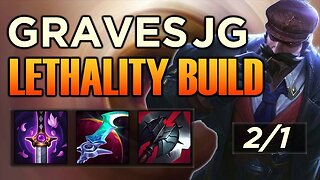 Graves Jungle Guide Season 13! Carry Games With Lethality Graves Jungle!