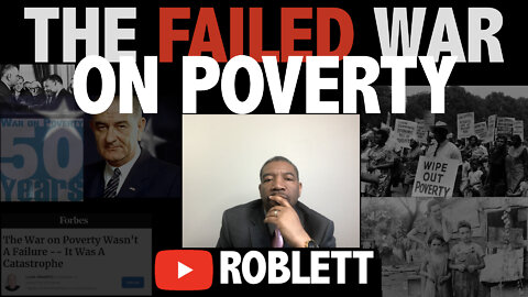 The FAILED War On Poverty : S2E3
