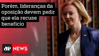 Liz Truss pode ter direito a uma aposentadoria de R$ 669 mil